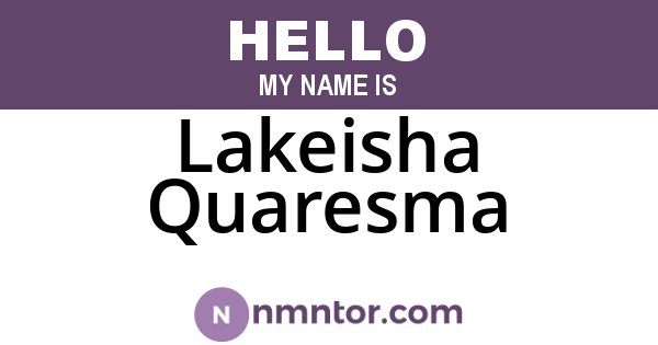Lakeisha Quaresma
