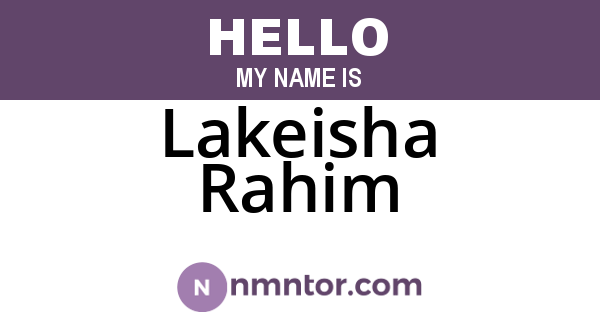 Lakeisha Rahim