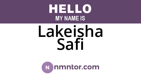 Lakeisha Safi