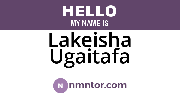Lakeisha Ugaitafa