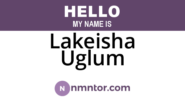 Lakeisha Uglum