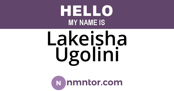 Lakeisha Ugolini