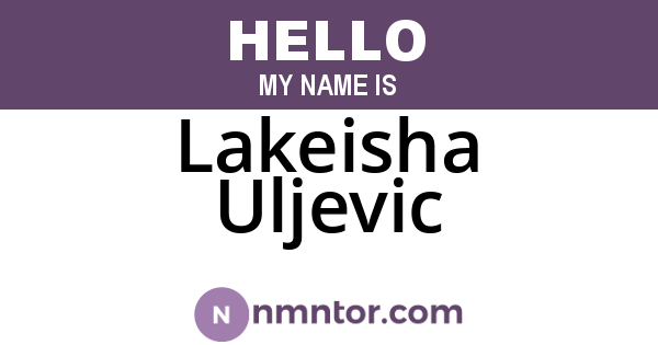 Lakeisha Uljevic