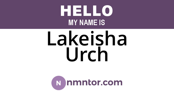 Lakeisha Urch