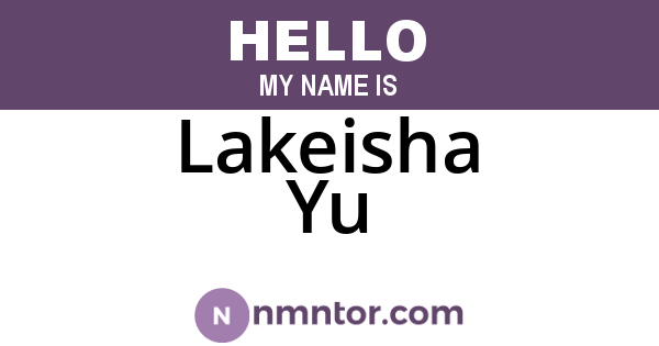 Lakeisha Yu