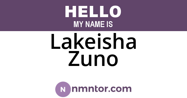 Lakeisha Zuno