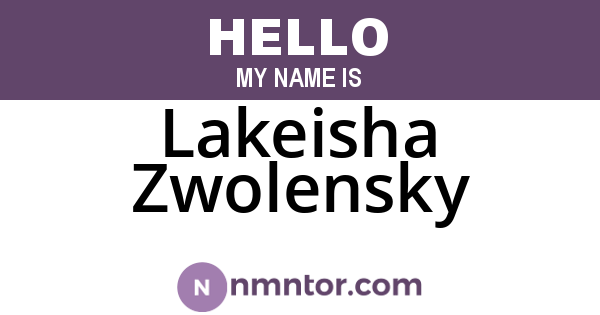 Lakeisha Zwolensky