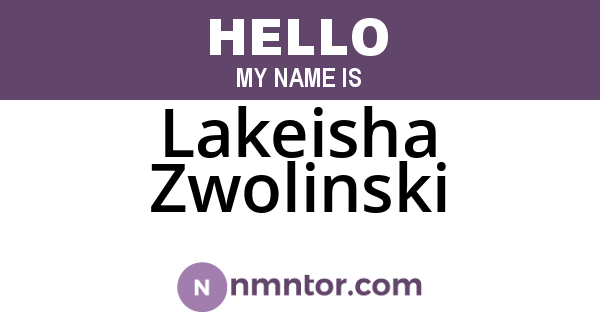 Lakeisha Zwolinski