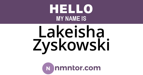 Lakeisha Zyskowski