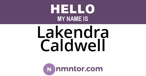 Lakendra Caldwell