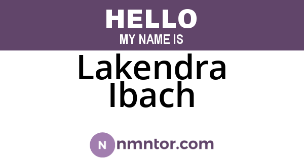 Lakendra Ibach