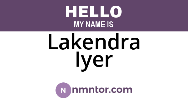 Lakendra Iyer