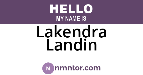 Lakendra Landin