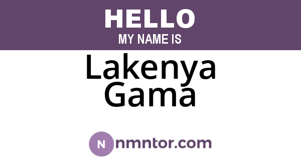Lakenya Gama