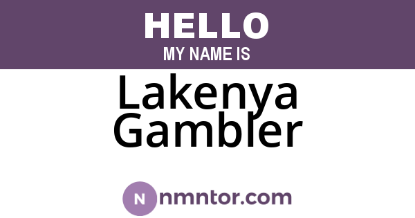Lakenya Gambler