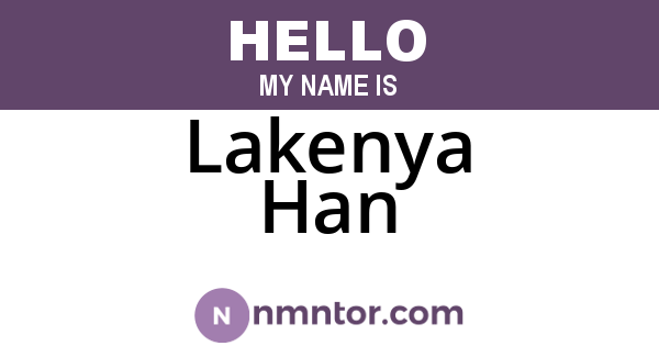 Lakenya Han