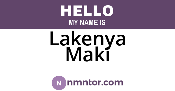 Lakenya Maki