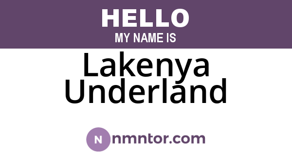 Lakenya Underland