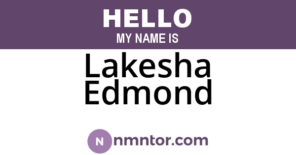 Lakesha Edmond