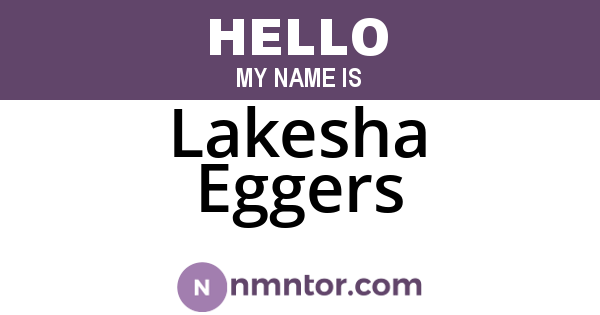 Lakesha Eggers