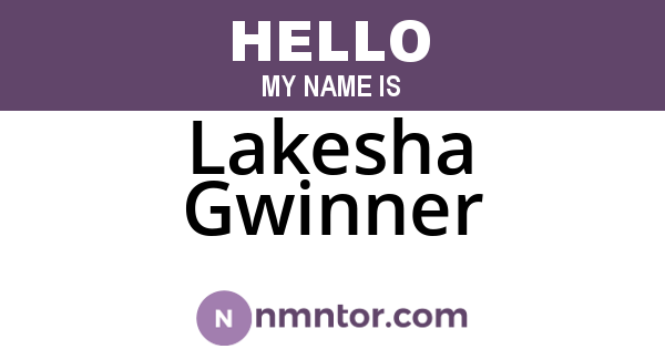 Lakesha Gwinner