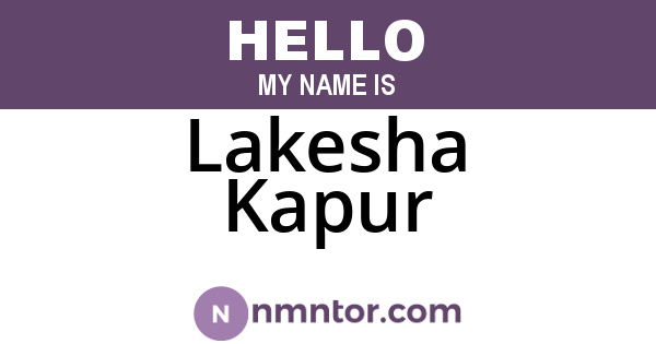Lakesha Kapur