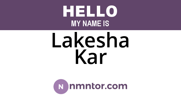 Lakesha Kar