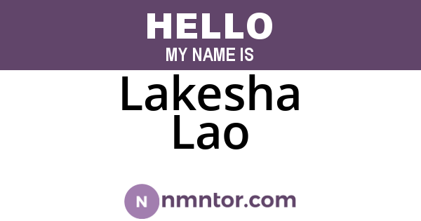 Lakesha Lao