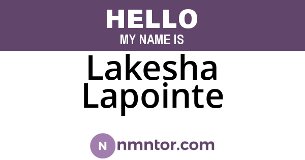 Lakesha Lapointe