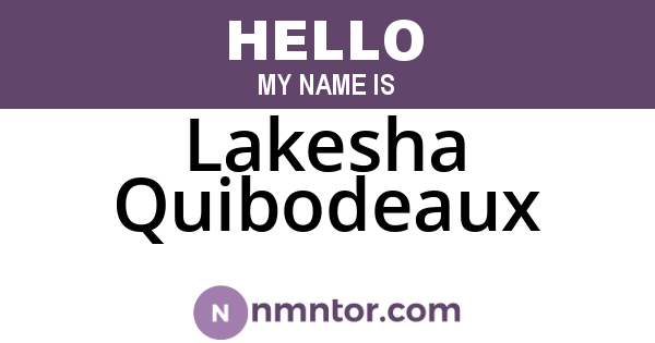 Lakesha Quibodeaux