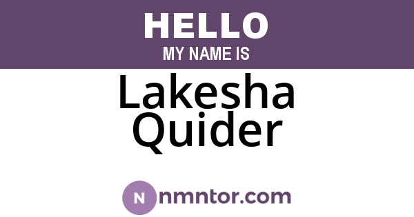Lakesha Quider