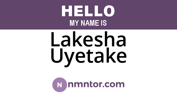 Lakesha Uyetake