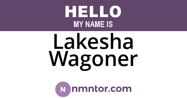 Lakesha Wagoner