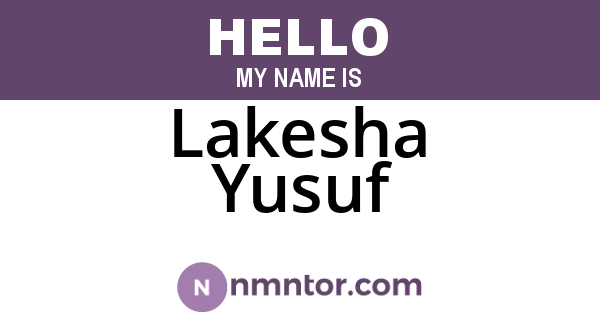 Lakesha Yusuf