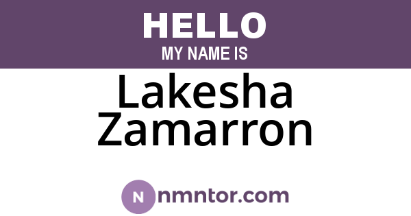 Lakesha Zamarron