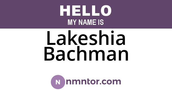 Lakeshia Bachman