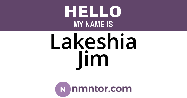 Lakeshia Jim