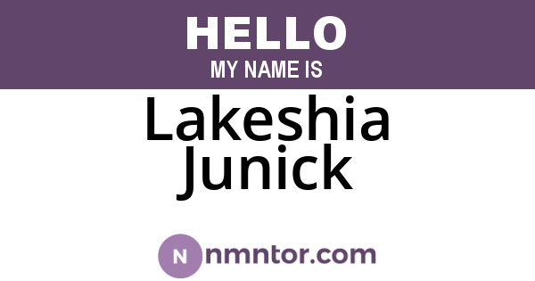 Lakeshia Junick