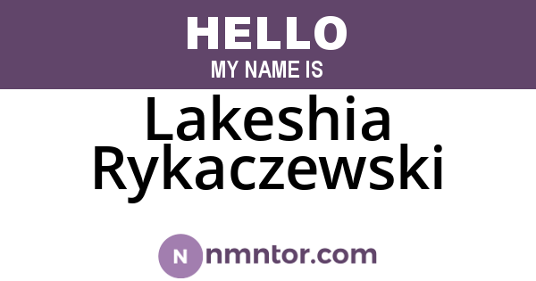 Lakeshia Rykaczewski