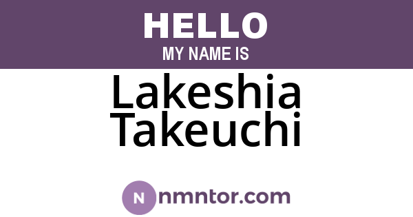 Lakeshia Takeuchi