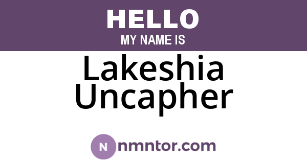 Lakeshia Uncapher