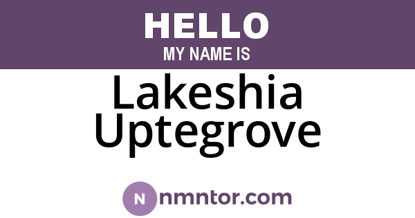Lakeshia Uptegrove