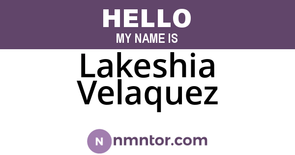 Lakeshia Velaquez