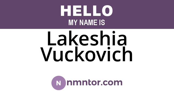 Lakeshia Vuckovich
