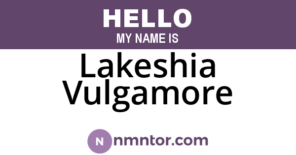 Lakeshia Vulgamore