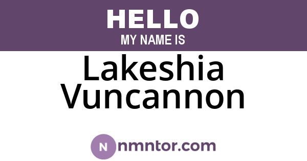 Lakeshia Vuncannon