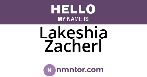 Lakeshia Zacherl