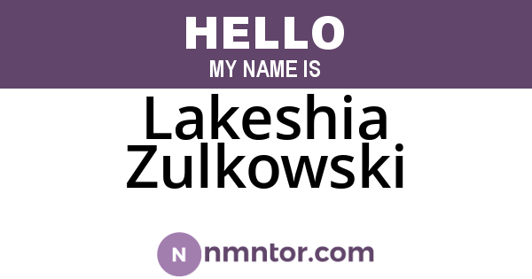 Lakeshia Zulkowski