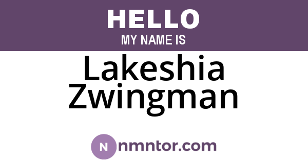 Lakeshia Zwingman