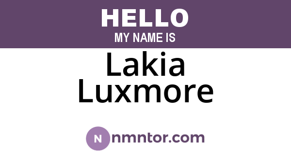 Lakia Luxmore
